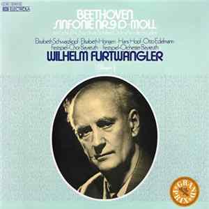 Download Beethoven - Elisabeth Schwarzkopf, Elisabeth Höngen, Hans Hopf, Otto Edelmann, Festispiel-Chor Bayreuth, Festispiel-Orchester Bayreuth, Wilhelm Furtwängler - Sinfonie Nr. 9 D-moll (Mit Schluß-Chor Über Schillers Ode »An Die Freude«)