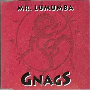 Download Gnags - Mr. Lumumba