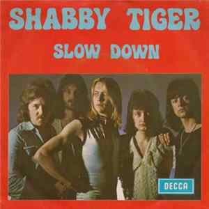 Download Shabby Tiger - Slow Down