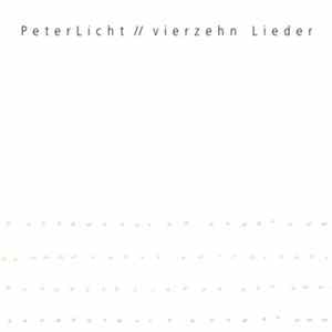 Download PeterLicht - Vierzehn Lieder