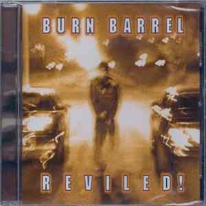 Download Burn Barrel - Reviled!