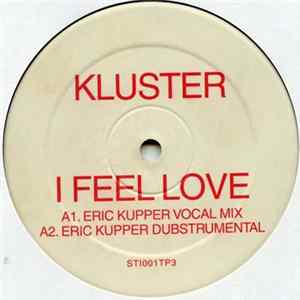 Download Kluster - I Feel Love