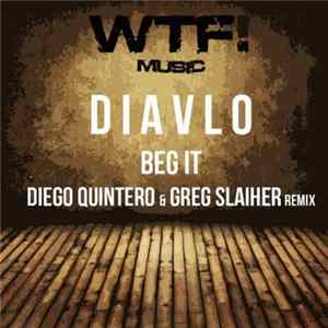Download Diavlo - Beg It