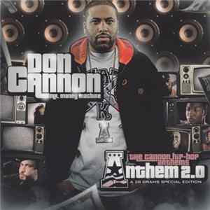Download Don Cannon - Anthem 2.0 (The Cannon Hip-Hop Anthems - A 28 Grams Special Edition)