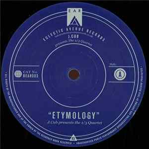Download J.Cub Presents The 1/3 Quartett - Etymology