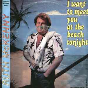 Download Ruth McKenny - I Want To Meet You At The Beach Tonight