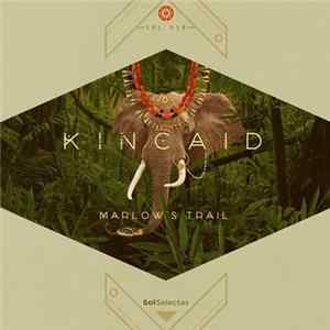 Download Kincaid - Marlow's Trail