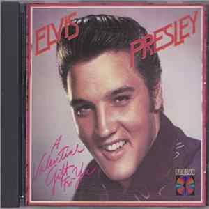 Download Elvis Presley - A Valentine Gift For You