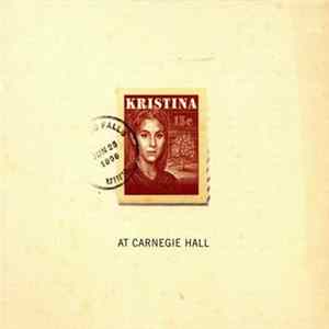 Download Various - Kristina At Carnegie Hall