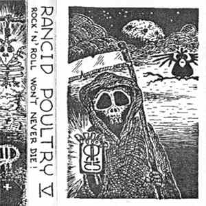 Download Rancid Poultry - Rock 'n' Roll Won't Never Die
