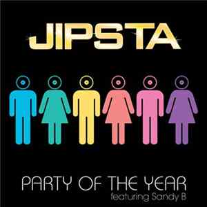 Download Jipsta, Sandy B - Party of the Year