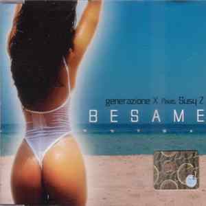 Download Generazione X Feat. Susy Z - Besame