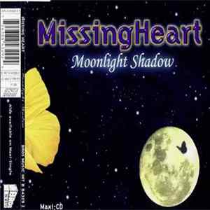 Download Missing Heart - Moonlight Shadow