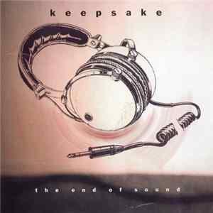 Download Keepsake - The End Of Sound