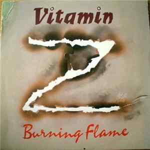 Download Vitamin Z - Burning Flame