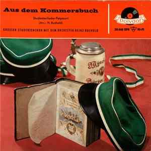 Download Orchester Heinz Buchold, Studentenchor - Aus Dem Kommersbuch (Studentenlieder-Potpourri)