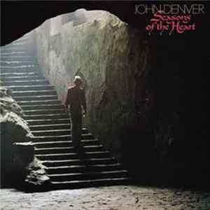 Download John Denver - Seasons Of The Heart
