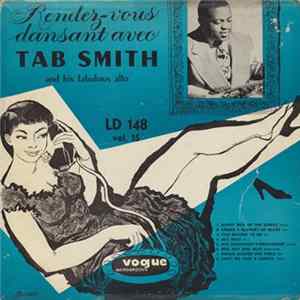 Download Tab Smith - Rendez-Vous Dansant Avec Tab Smith And His Fabulous Alto
