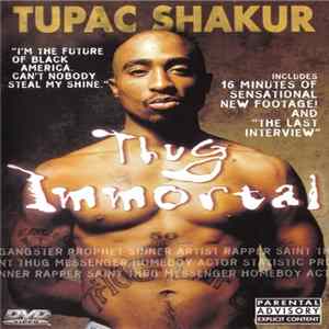 Download Tupac Shakur - Thug Immortal
