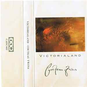 Download Cocteau Twins - Victorialand
