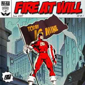Download Fire At Will - Today Is Mine