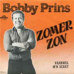 Download Bobby Prins - Zomerzon / Vaarwel M'n Schat