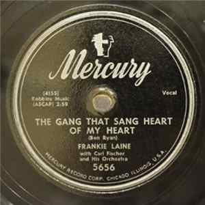 Download Frankie Laine - The Gang That Sang Heart Of My Heart / You Left Me Out In The Rain