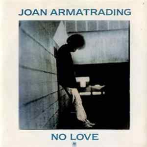 Download Joan Armatrading - No Love