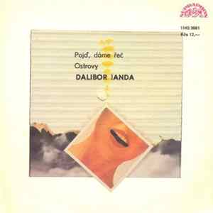 Download Dalibor Janda - Pojď, Dáme Řeč / Ostrovy