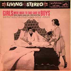 Download Reg Owen And His Orchestra - Girls Were Made To Take Care Of Boys