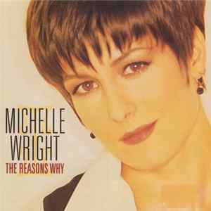 Download Michelle Wright - The Reasons Why
