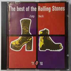 Download The Rolling Stones - Jump Back (The Best Of The Rolling Stones '71 - '93)