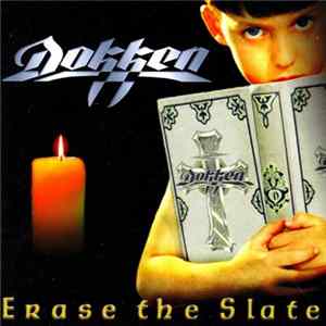 Download Dokken - Erase The Slate