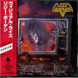 Download Lizzy Borden - Visual Lies