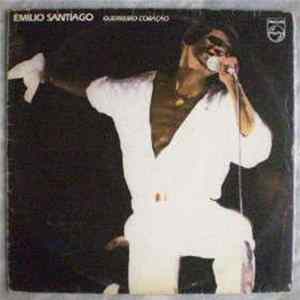 Download Emilio Santiago - Guerreiro Coração