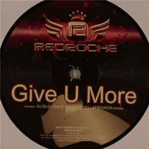 Download Redroche - Give U More