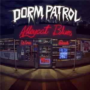 Download Dorm Patrol - Alleycat Blues