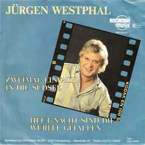 Download Jürgen Westphal - Zweimal Einfach In Die Südsee
