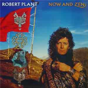 Download Robert Plant - Now And Zen