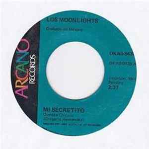 Download Los Moonlights - Mi Secretito / Abrazate De Mi