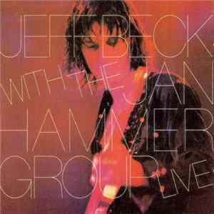 Download Jeff Beck With The Jan Hammer Group - Live