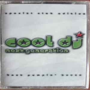 Download Various - Cool DJ. New Generation