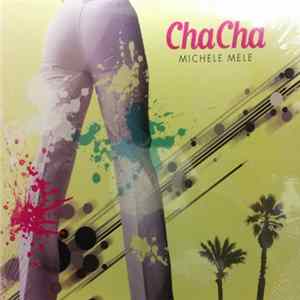 Download Michele Mele - Cha Cha