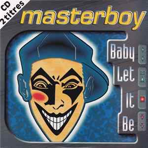 Download Masterboy - Baby Let It Be
