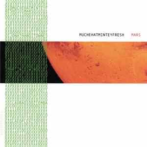 Download Muchehatminteyfresh - Mars