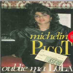 Download Micheline Picot - Oublie Ma Lola
