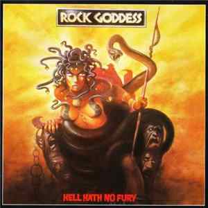 Download Rock Goddess - Hell Hath No Fury