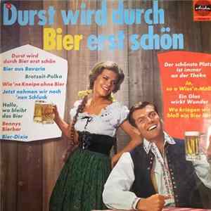 Download Various - Durst wird duech Bier erst schön