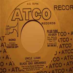 Download Black Oak Arkansas - Uncle Lijah