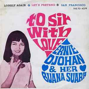 Download Ernie Djohan & Her Buana Suara - To Sir With Love